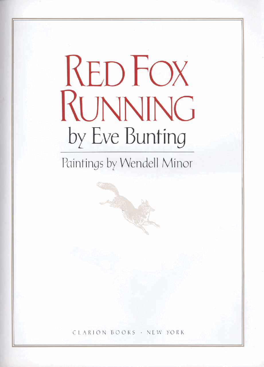 (三段名家)Red Fox Running.pdf,第4页预览
