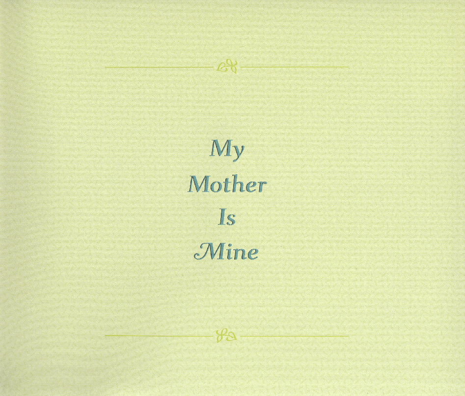 名家英语绘本29.My Mother is Mine.pdf，第4页预览