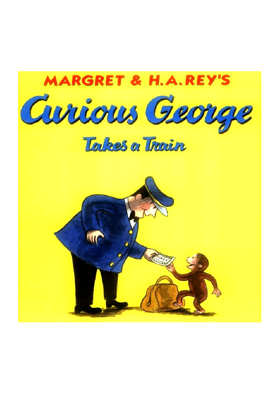 Curious George Takes a Train原版.pdf，第1页预览