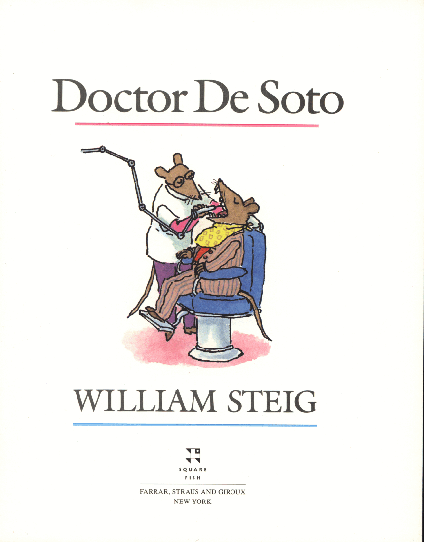 (英语早教五段名家)Doctor De Soto.pdf,第3页预览