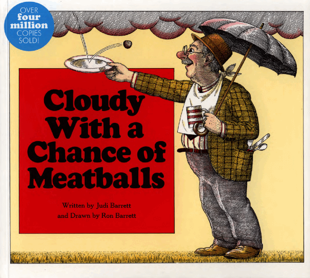 (英语早教五段名家)Cloudy With a Chance of Meatballs.pdf,第1页预览