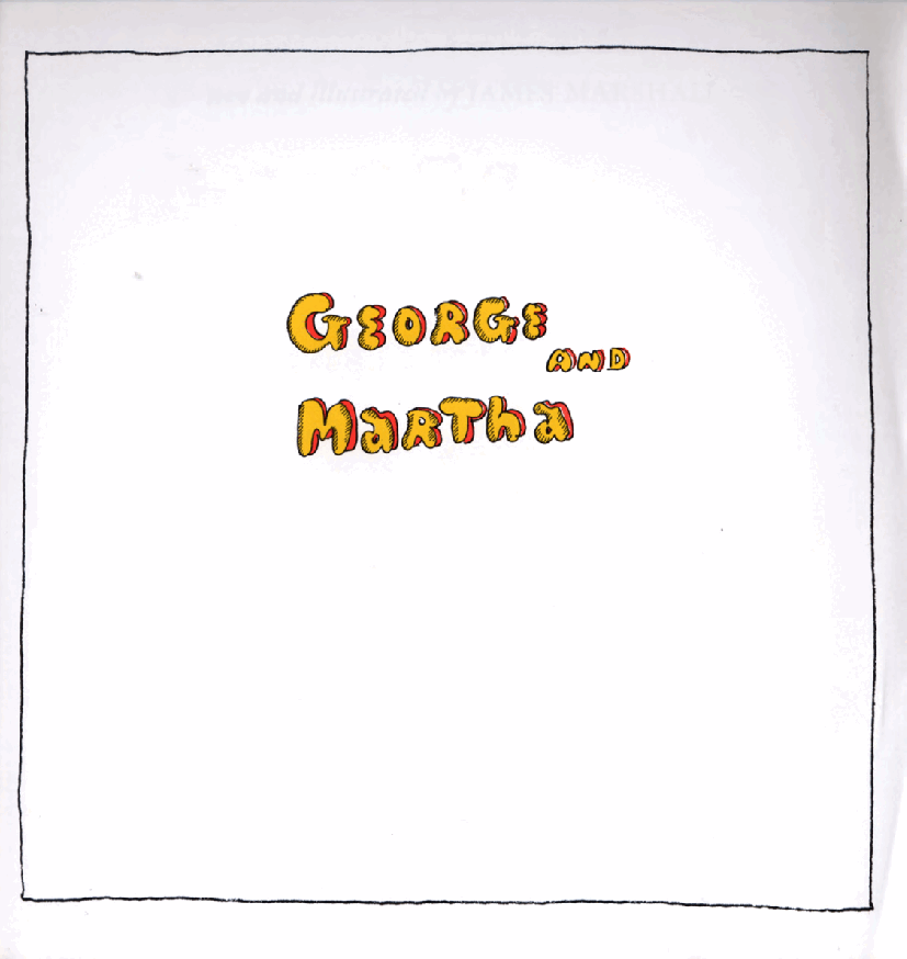(英语早教五段名家)George and Martha.pdf,第2页预览