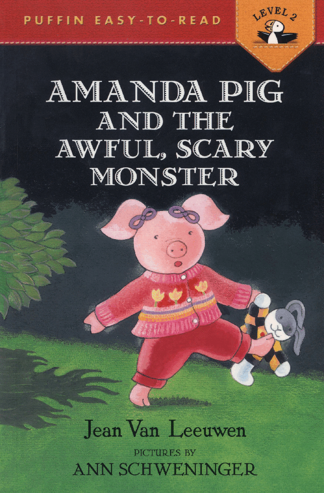 11.(三段)AMANDA PIG AND THE AWFUL,SCARY MONSTER.pdf,第1页预览