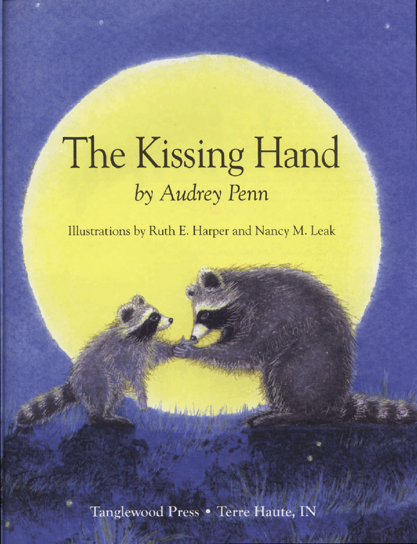 (英语早教五段名家)The Kissing Hand.pdf,第4页预览