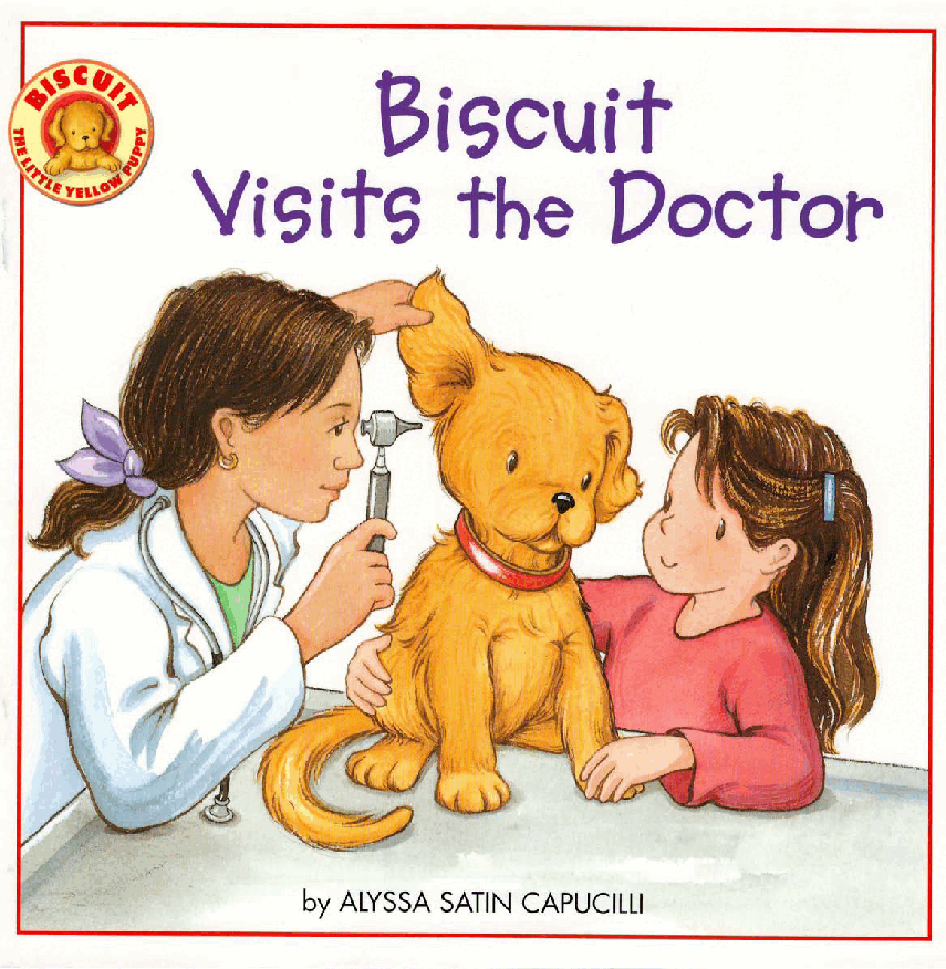 早教英语绘本Biscuit Visits the Doctor.pdf,第1页预览