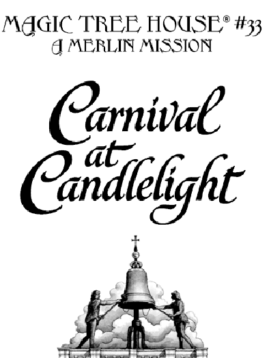 第6阶段早教英语33, Carnival at Candlelight.pdf,第2页预览