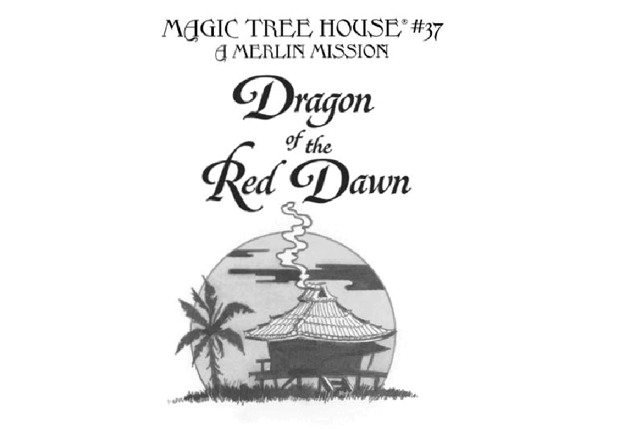 第6阶段早教英语37,Dragon of the Red Dawn.pdf，第2页预览