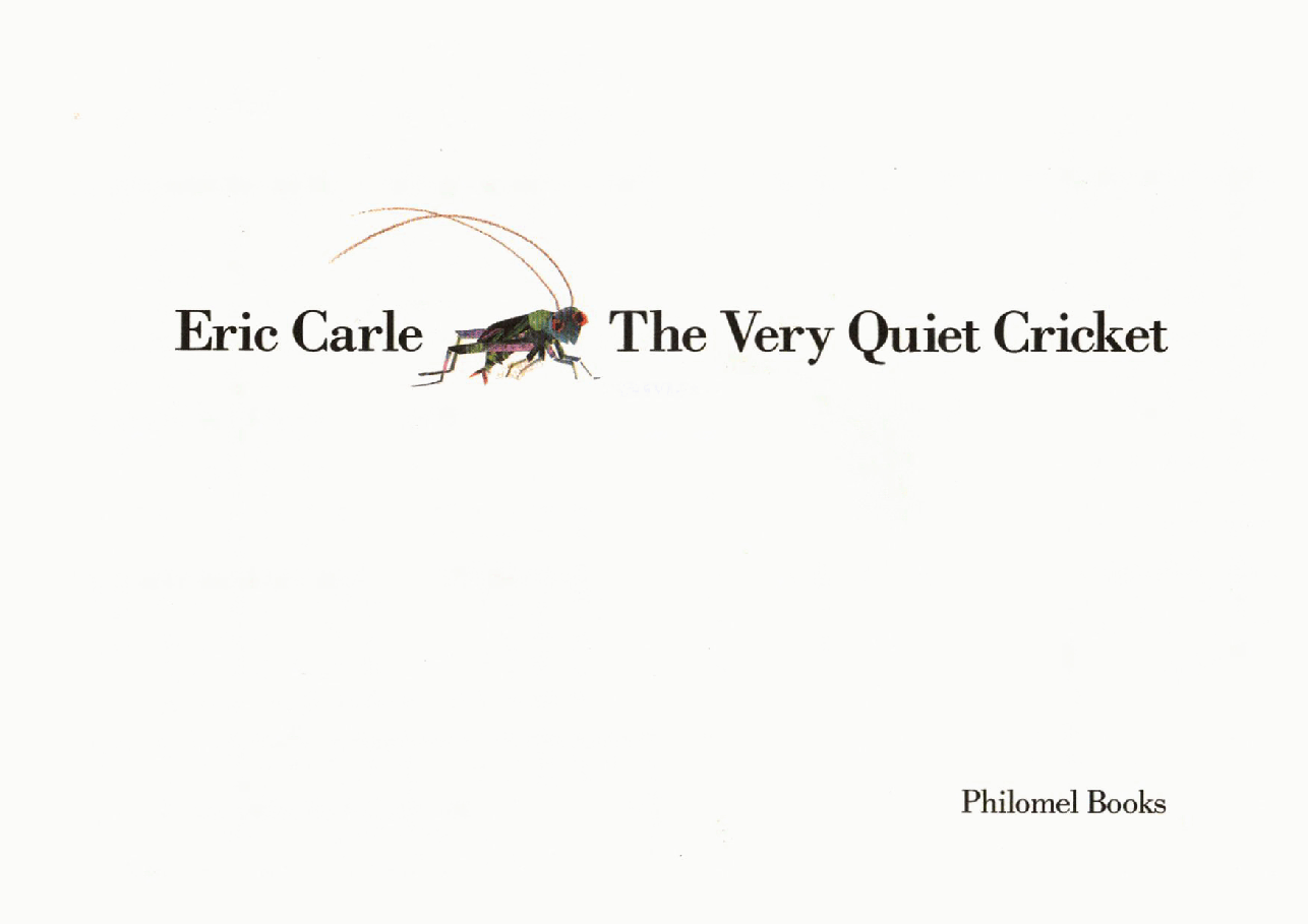 英语绘本The_very_quiet_cricket.pdf,第2页预览