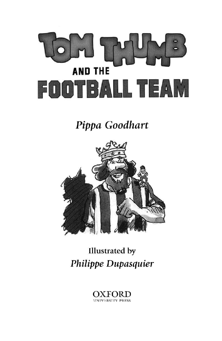 英语绘本牛津阅读Tom Thumb and the Football Team.pdf,第2页预览