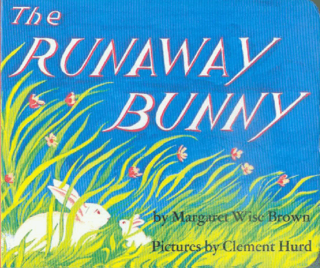 英语绘本The Runaway Bunny by Margaret Wise.pdf,第1页预览