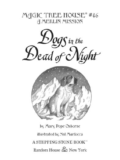 第6阶段早教英语46, Dogs in the Dead of Night.pdf,第2页预览