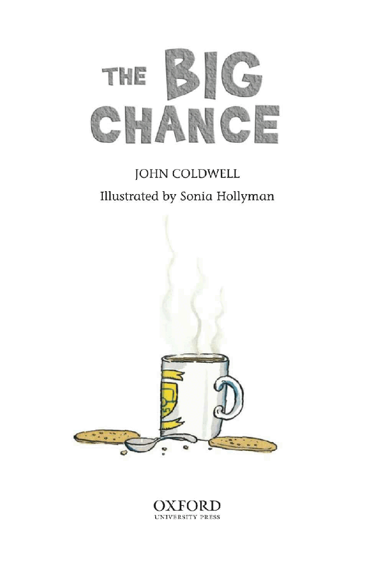英语绘本牛津阅读The Big Chance.pdf，第2页预览