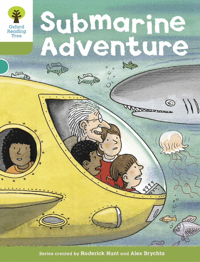 英语绘本牛津阅读Submarine Adventure.pdf，第1页预览