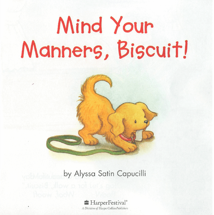 早教英语绘本Mind Your Manners,Biscuit!.pdf，第3页预览