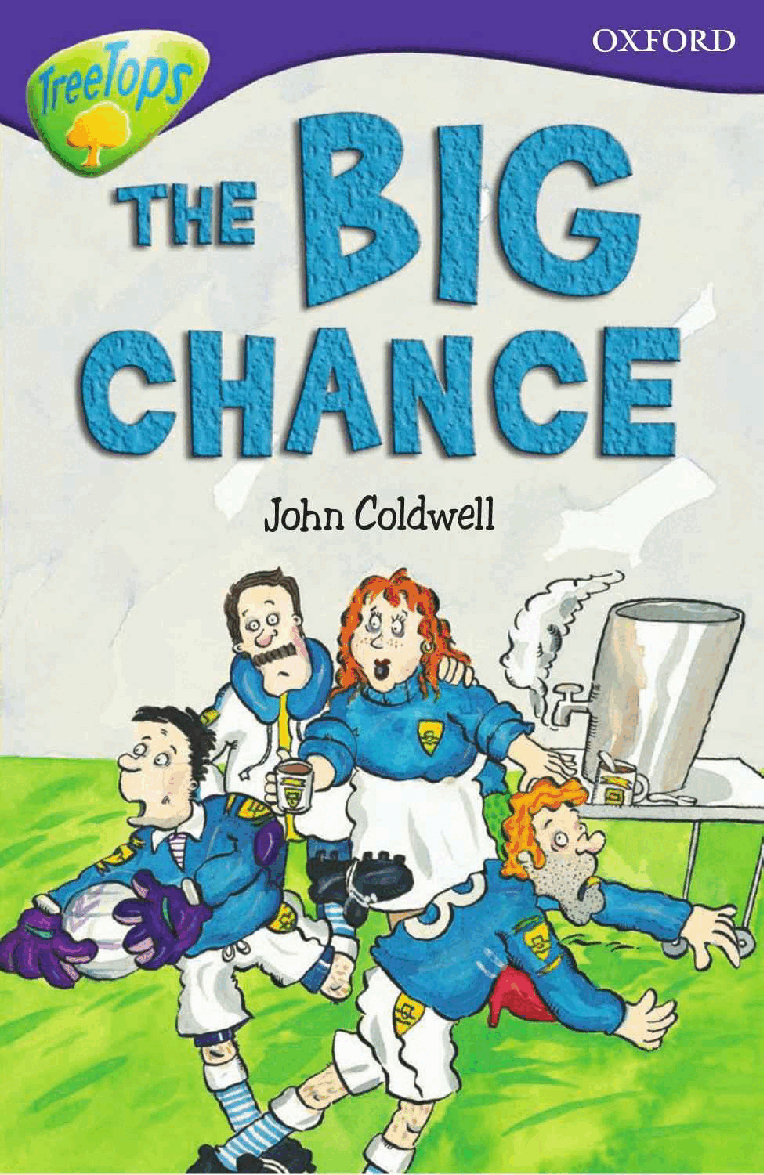 英语绘本牛津阅读The Big Chance.pdf，第1页预览