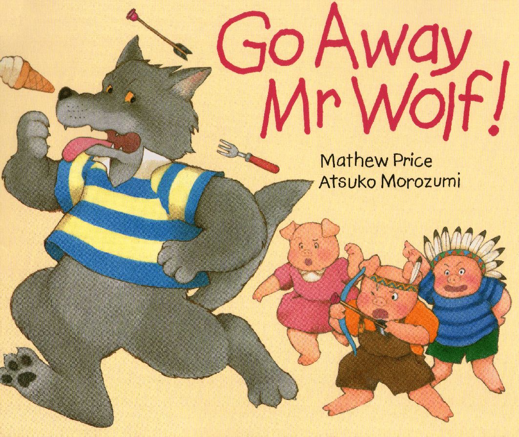 英语绘本Go Away Mr Wolf【PDF高清扫描】.pdf,第1页预览
