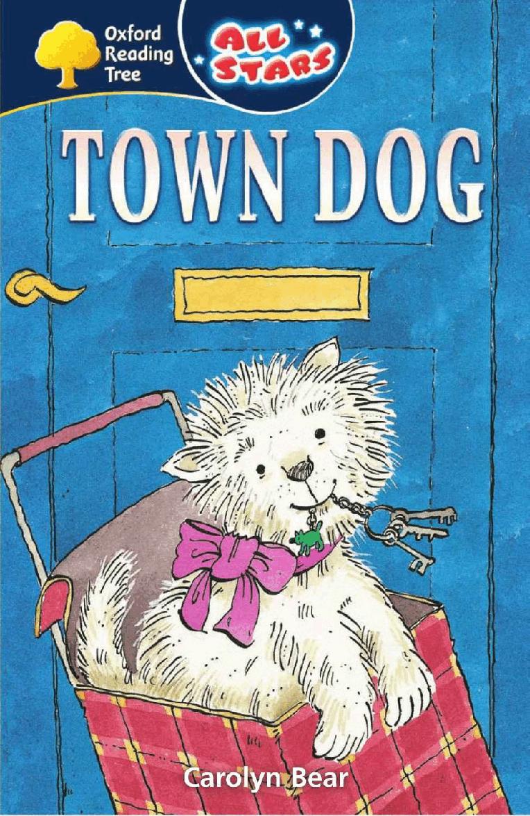 英语绘本牛津阅读Town Dog.pdf,第1页预览