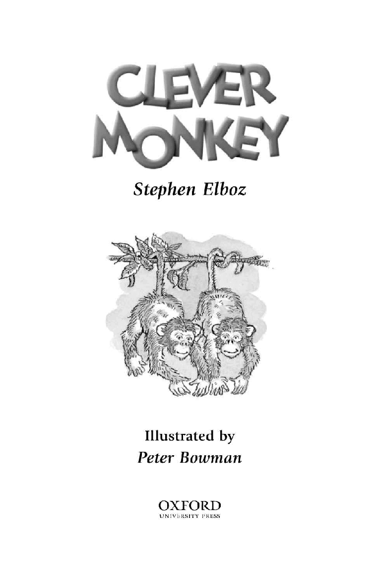 英语绘本牛津阅读Clever Monkey.pdf，第2页预览