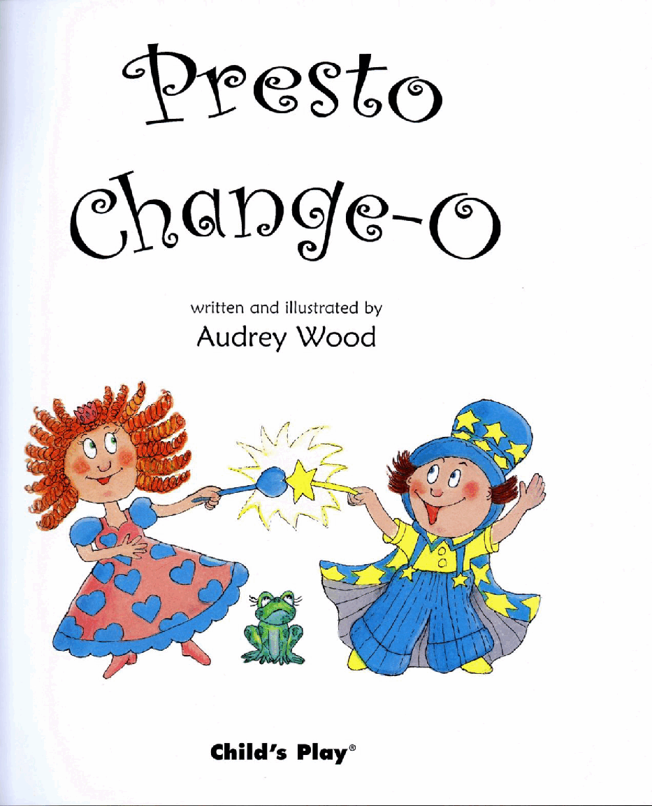 英语绘本Presto Change-O.pdf，第3页预览