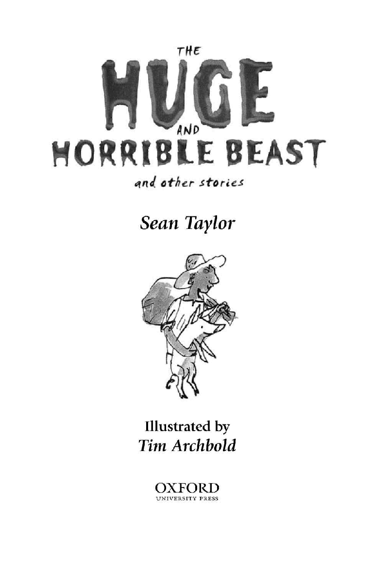 英语绘本牛津阅读The Huge and Horrible Beast.pdf,第2页预览