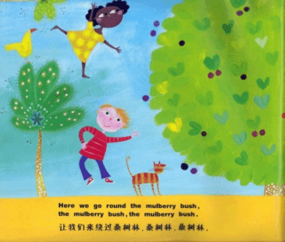 英语绘本Here We Go Round the Mulberry Bush.pdf,第4页预览