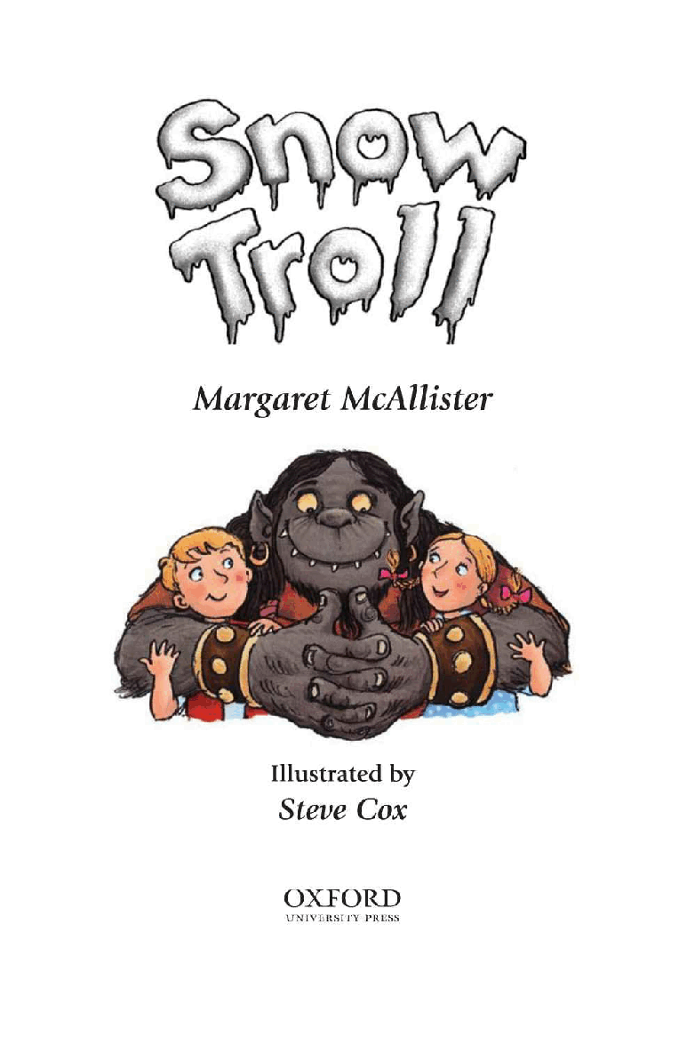 英语绘本牛津阅读Snow_Troll.pdf，第2页预览