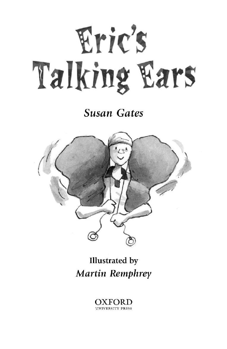 英语绘本牛津阅读Erics_Talking_Ears.pdf，第2页预览