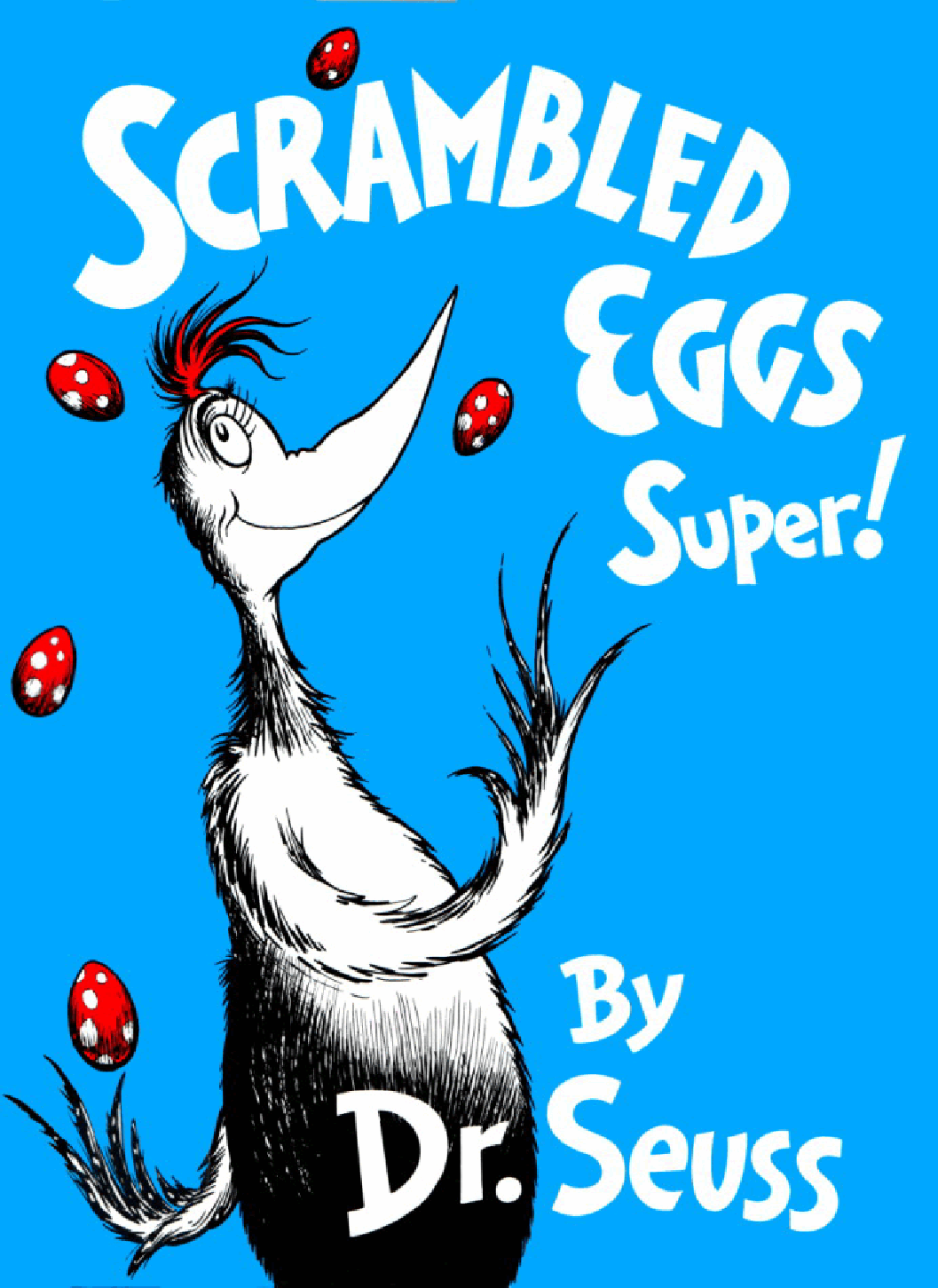 英语绘本1953 - Scrambled Eggs Super - Dr. Seuss.pdf,第1页预览