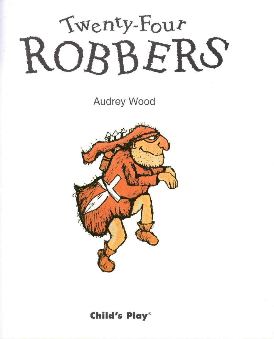 英语绘本Twenty-Four Robbers.pdf,第3页预览