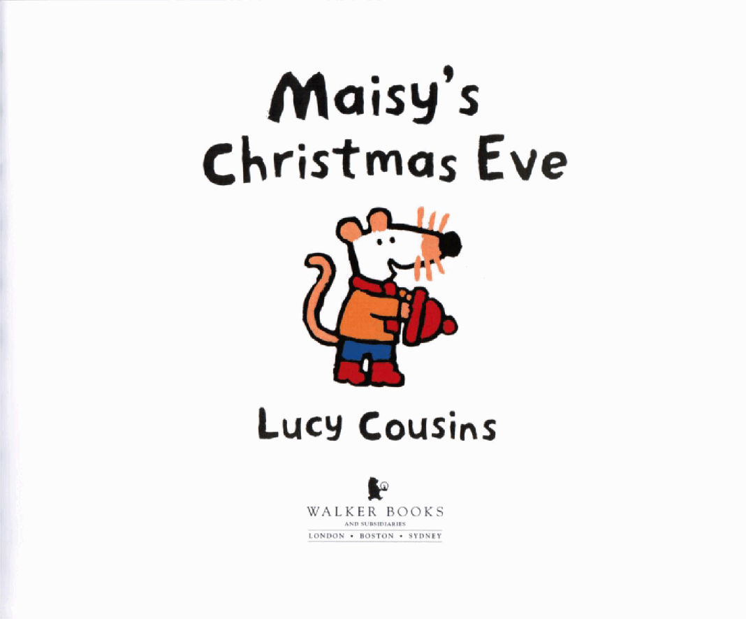 英语绘本Maisy_s_Christmas_Eve.pdf,第2页预览
