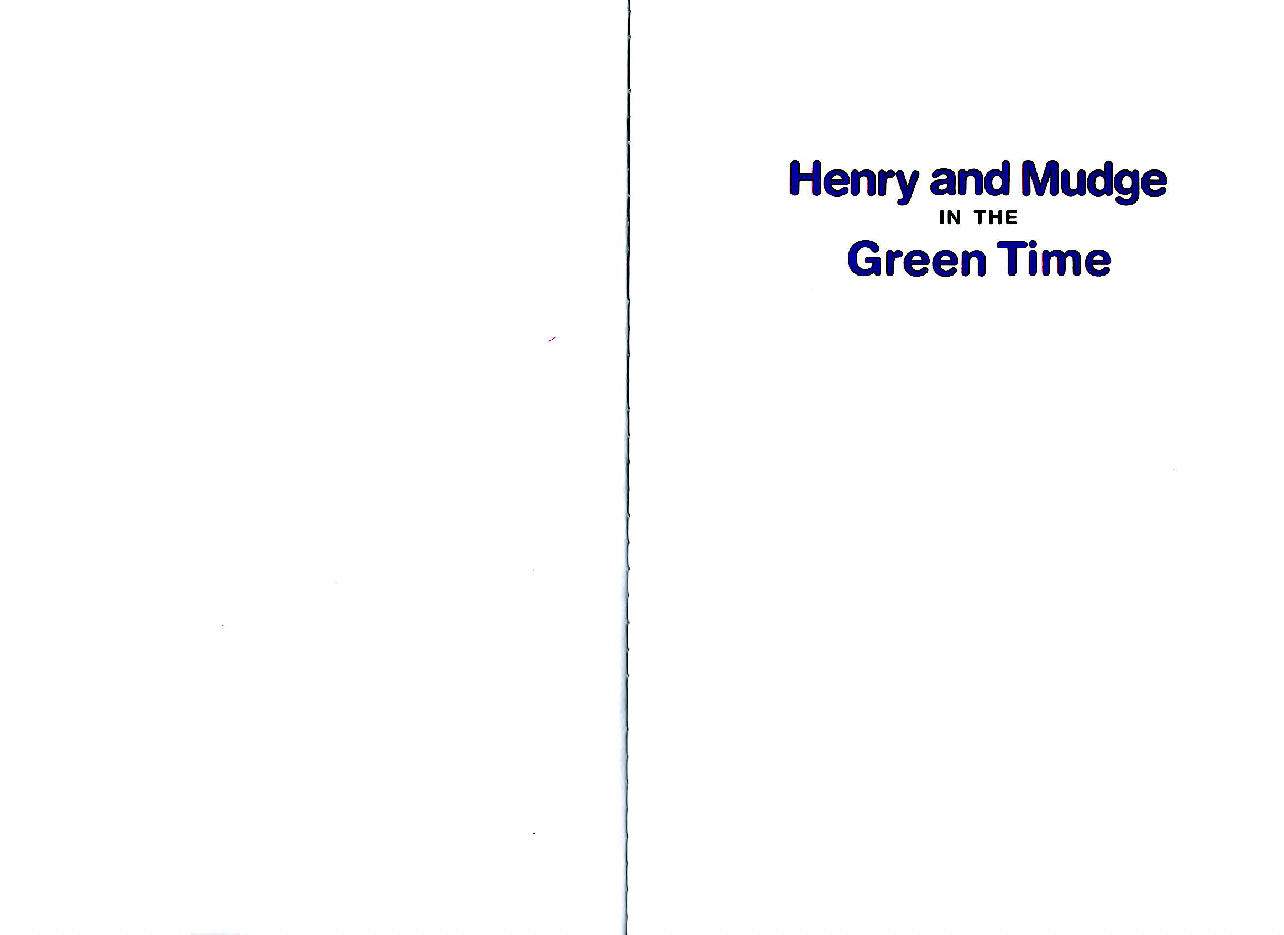 早教英语绘本03 Henry and Mudge in the Green Time (1987).pdf，第3页预览