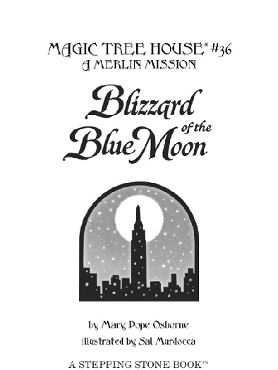 第6阶段早教英语36, Blizzard of the Blue Moon.pdf,第2页预览
