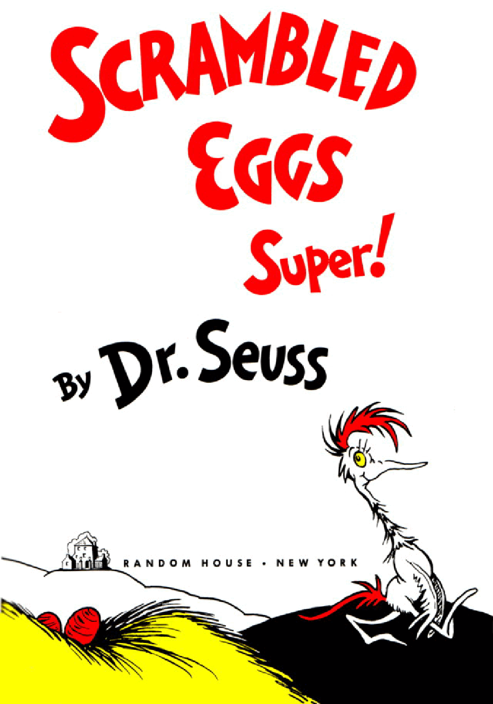英语绘本1953 - Scrambled Eggs Super - Dr. Seuss.pdf,第3页预览