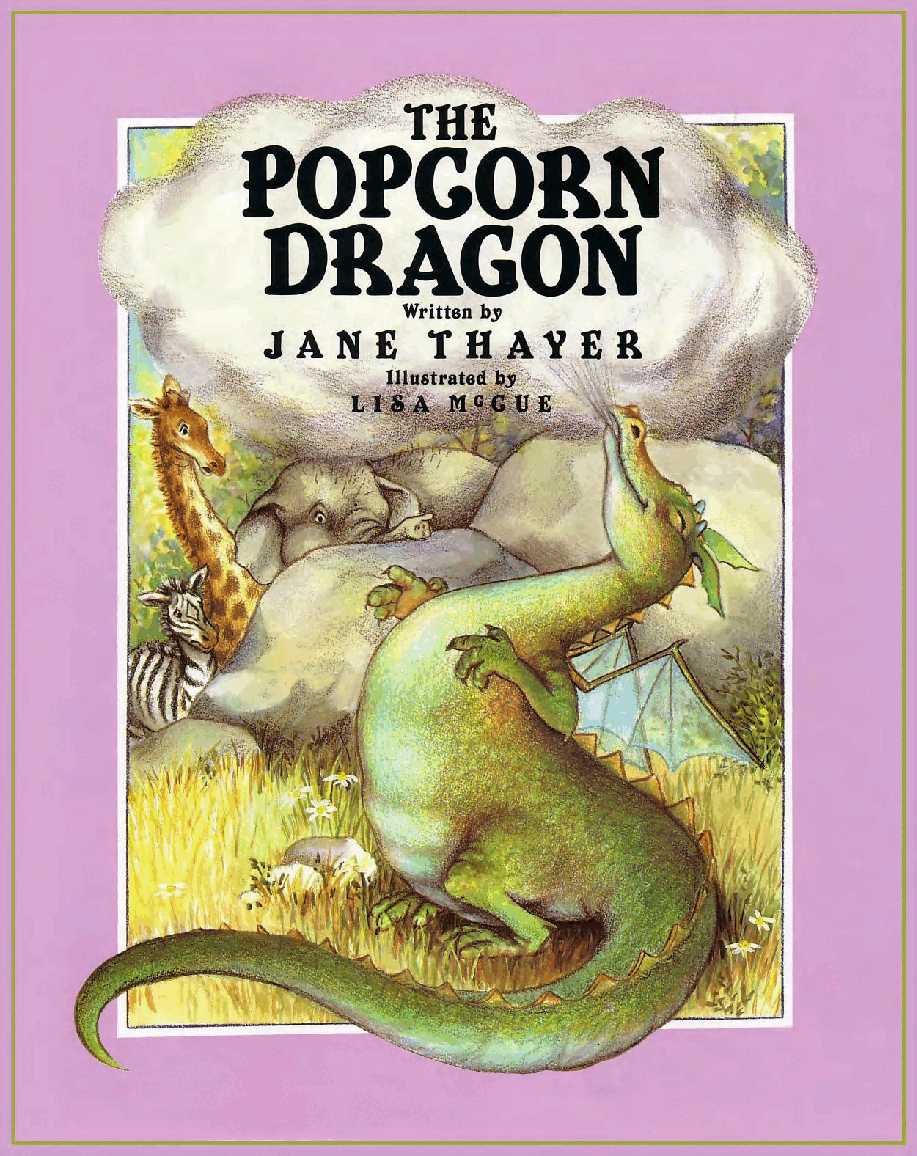 高清彩绘英文原版绘本The Popcorn Dragon.pdf,第1页预览