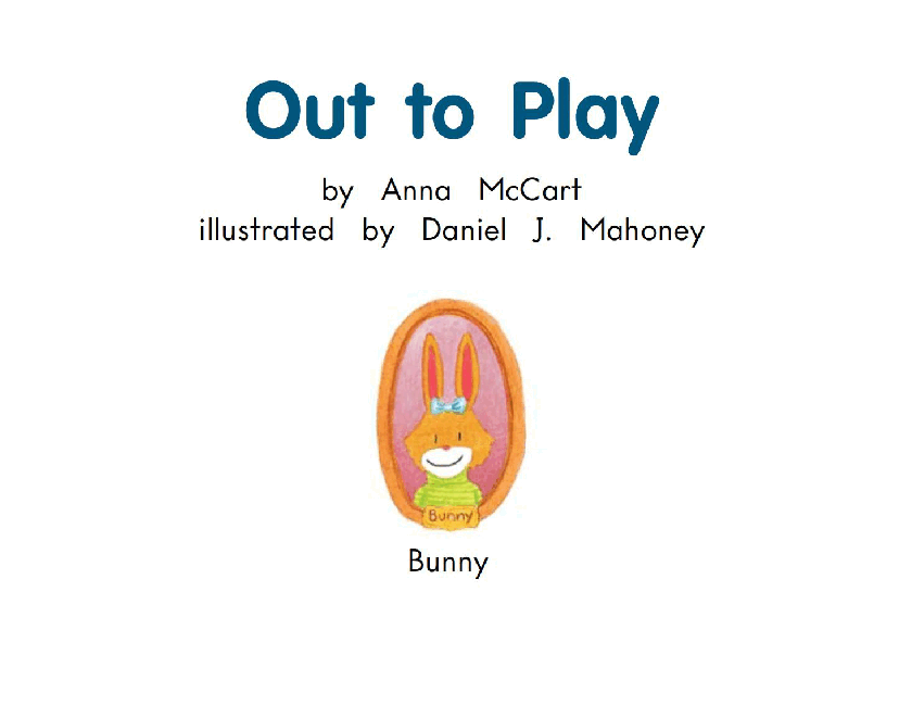 英国海尼曼GK级英语启蒙绘本067OutToPlay.pdf,第3页预览