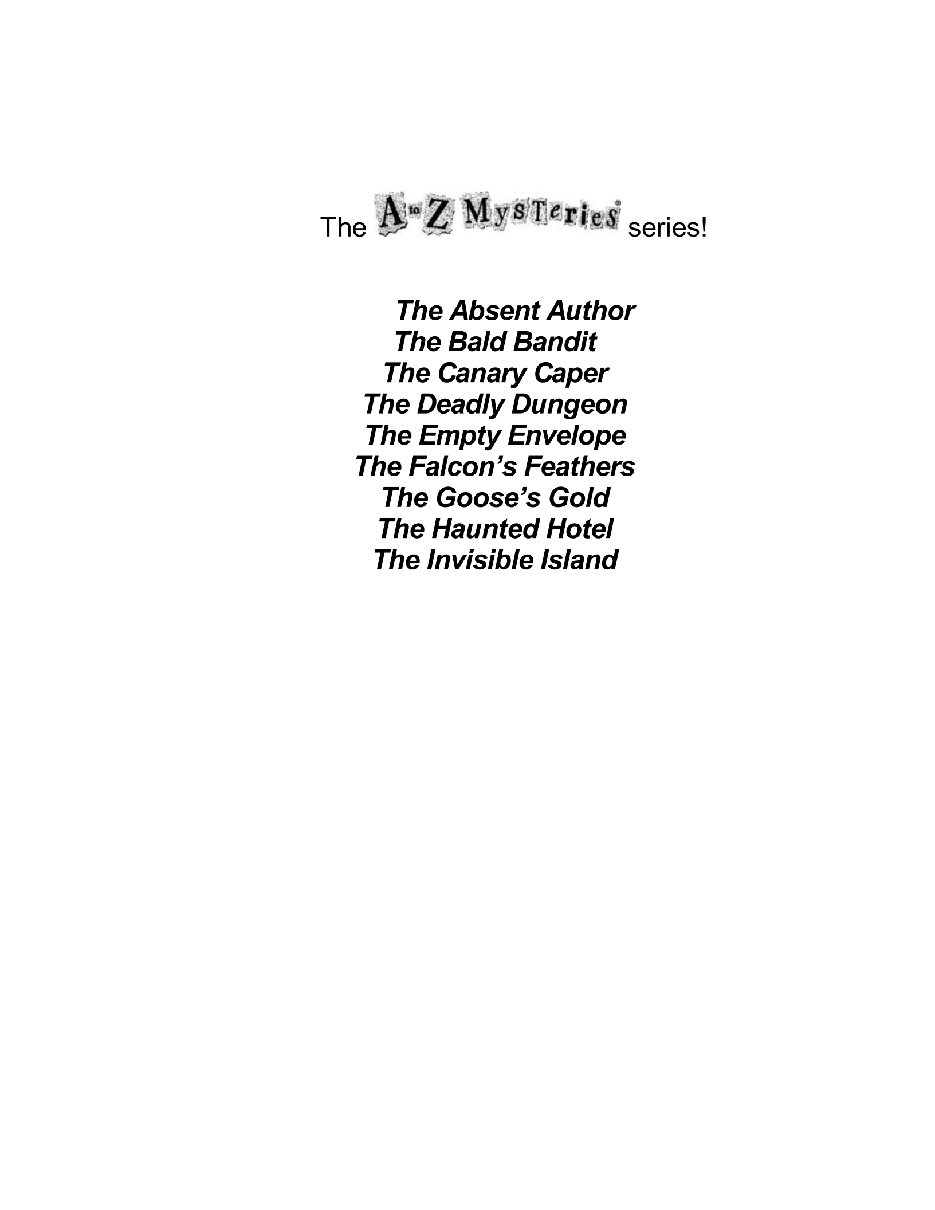 英语启蒙绘本A to Z Mysteries_ The Invisible Island.pdf,第4页预览