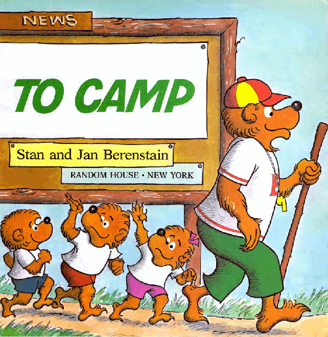72本贝贝熊早教英文绘本之Berenstain_Bears_Go_To_Camp.pdf,第4页预览