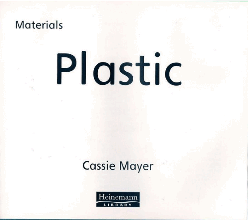 英国海尼曼ACORN科普类英语绘本Plastic.pdf,第3页预览