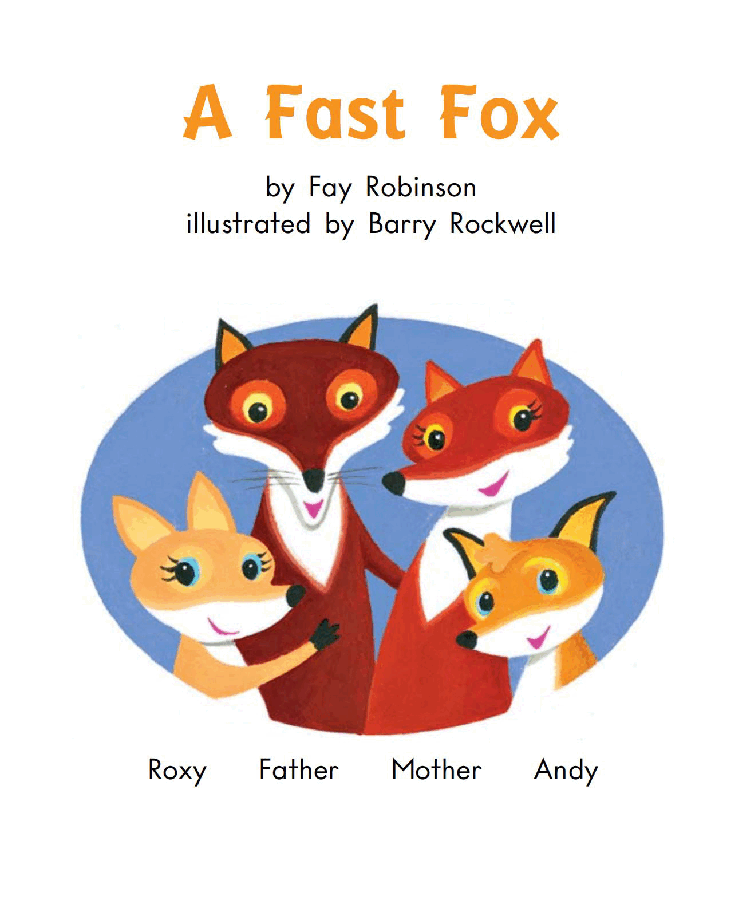 英国海尼曼G2级英语启蒙绘本33 A Fast Fox.pdf,第3页预览