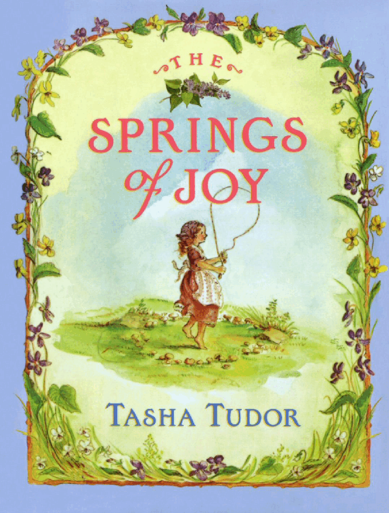 高清彩绘英文原版绘本The Springs of Joy.pdf,第1页预览