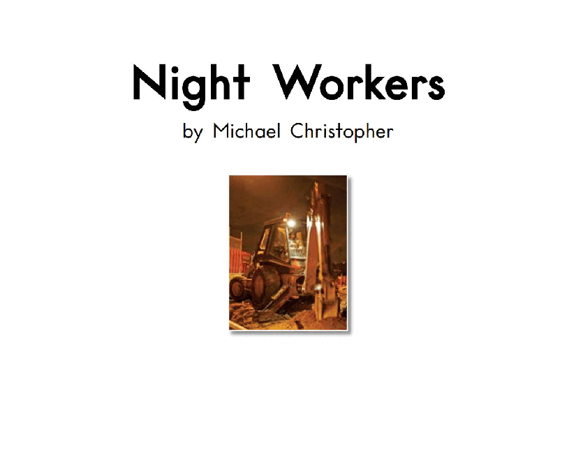 英国海尼曼G2级英语启蒙绘本19 Night Workers.pdf,第3页预览