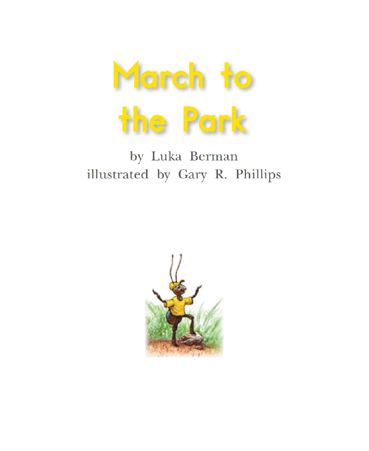英国海尼曼G2级英语启蒙绘本104 March to the Park.pdf,第3页预览