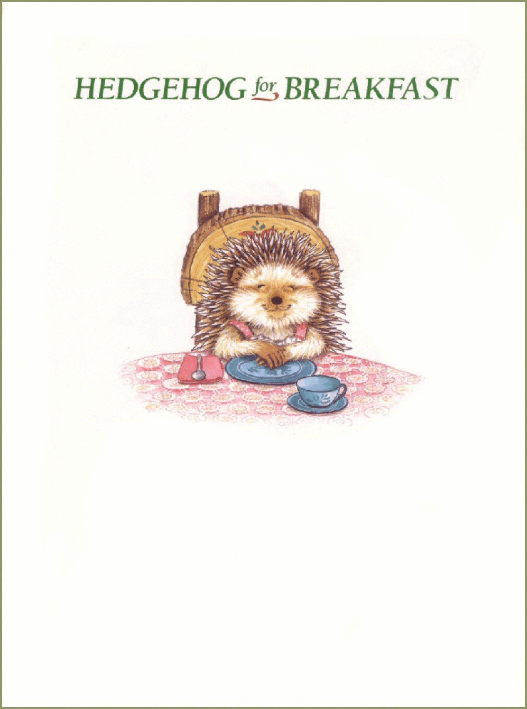 (4-5岁)国外早教机构推荐彩绘英文童书Hedgehog for Breakfast.pdf,第2页预览