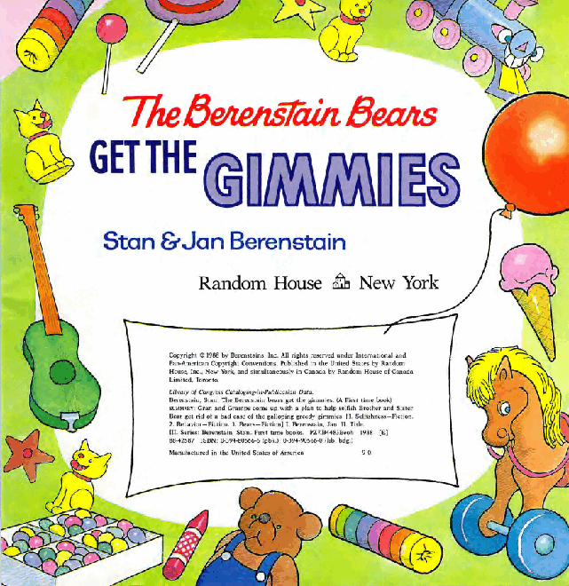 72本贝贝熊早教英文绘本之Berenstain_Bears_Get_the_Gimmies.pdf,第4页预览