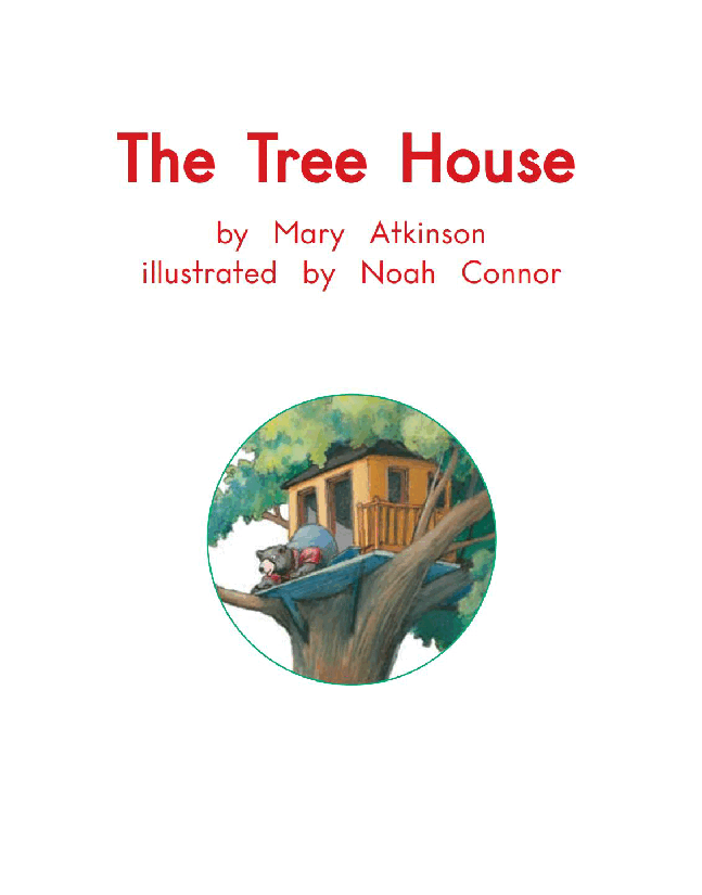 英国海尼曼G1级英语启蒙绘本82 The Tree House.pdf,第3页预览