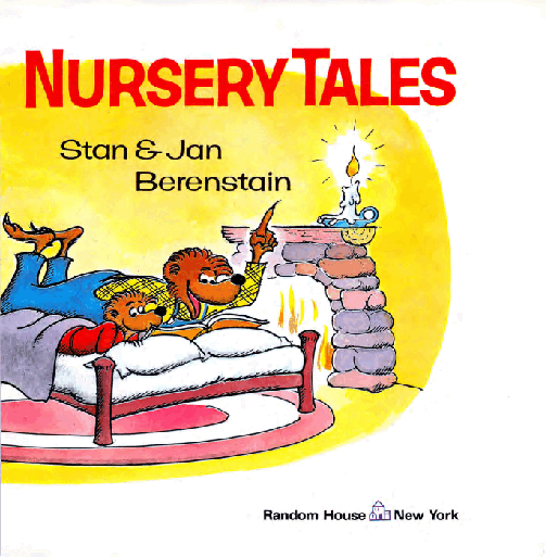 72本贝贝熊早教英文绘本之Berenstain_Bears_Nursery_Tales.pdf，第4页预览