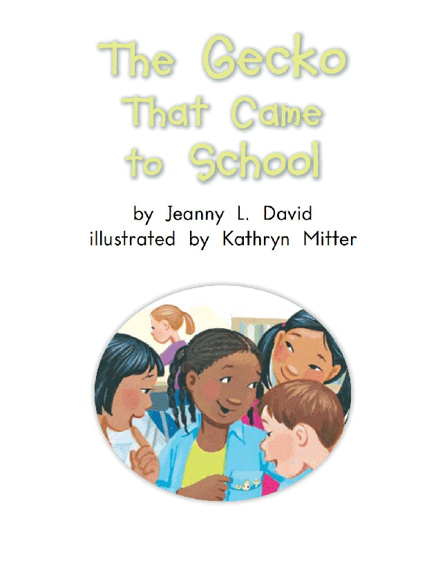 英国海尼曼G1级英语启蒙绘本89 The Gecko That Came To School.pdf,第3页预览