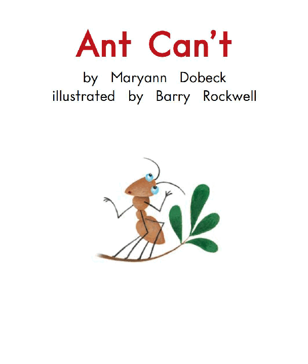 英国海尼曼G1级英语启蒙绘本07 Ant Can't.pdf,第3页预览
