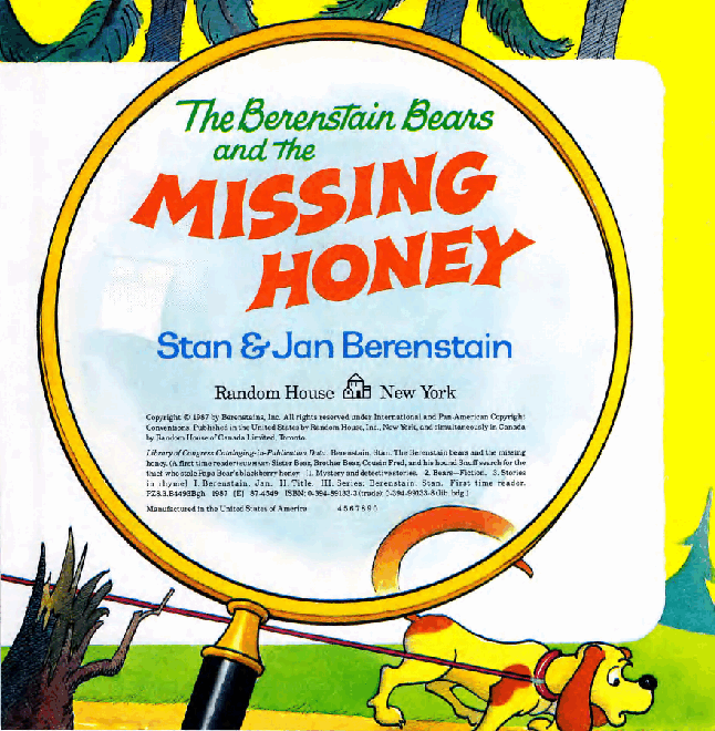 72本贝贝熊早教英文绘本之Berenstain_Bears_and_the_Missing_Honey.pdf,第4页预览
