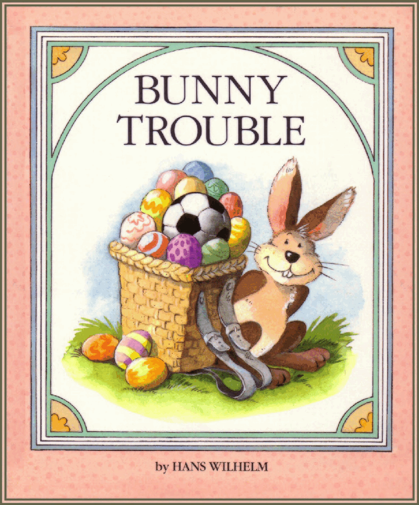 (8-10岁)国外早教机构推荐彩绘英文童书Bunny Trouble.pdf,第1页预览